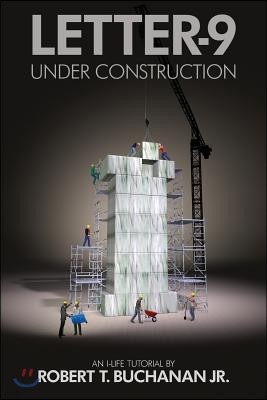 Letter - 9: Under Construction