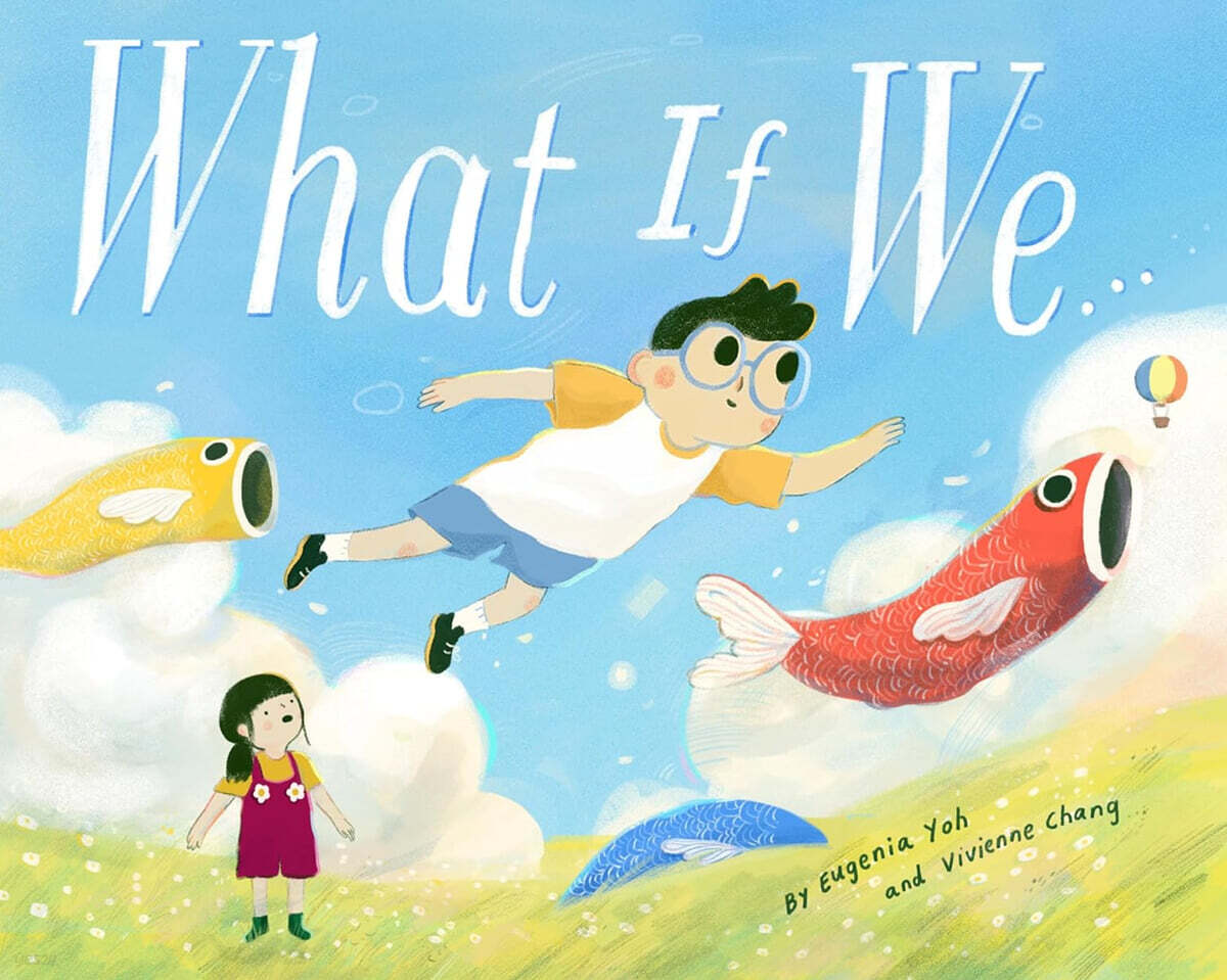 What If We...