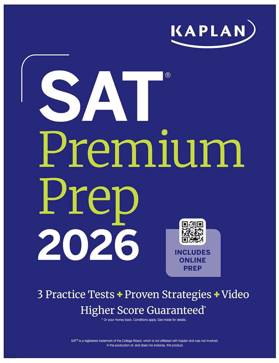 SAT Premium Prep 2026: Includes 3 Full Length Practice Tests, 700+ Practice Questions, + 1 Year Online Access to Quizzes and Video Lessons and Tutoria