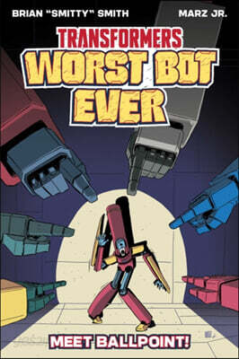 Transformers: Worst Bot Ever: Meet Ballpoint