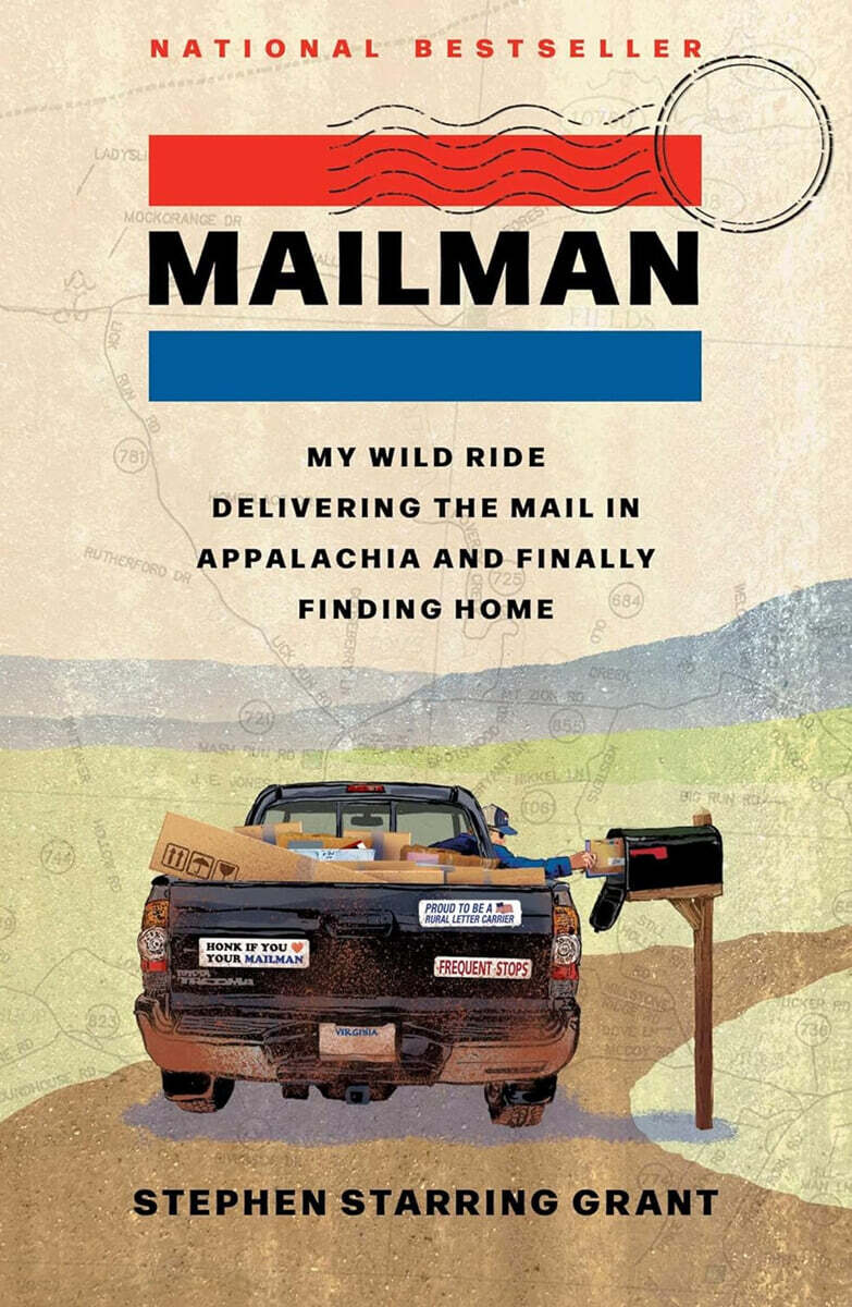 Mailman: My Wild Ride Delivering the Mail in Appalachia and Finally Finding Home