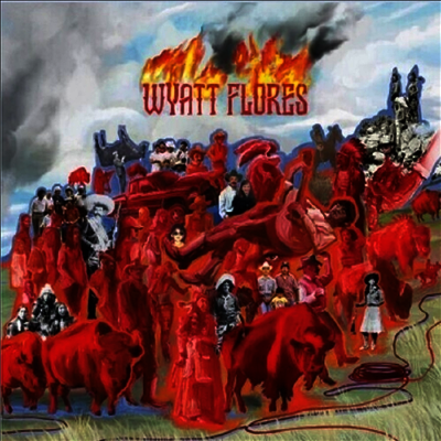Wyatt Flores — Welcome To The Plains 앨범 커버