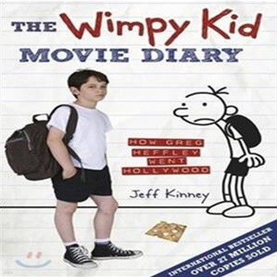 The Wimpy Kid Movie Diary : How Greg Heffley Went Hollywood (윔피 키드 MOVIE DIARY)