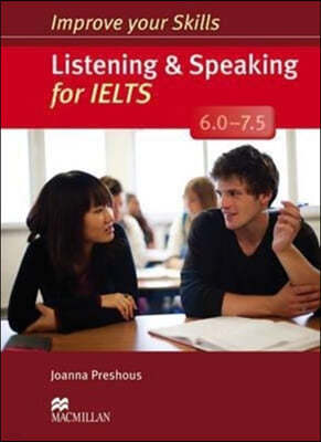 Improve Your Skills: Listening & Speaking for IELTS 6.0-7.5 Student's Book without key Pack
