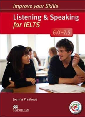 Improve your Skills: Listening & Speaking for IELTS 6.0-7.5