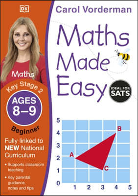 The Maths Made Easy: Beginner, Ages 8-9 (Key Stage 2)