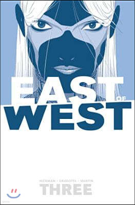 East of West Volume 3: There Is No Us