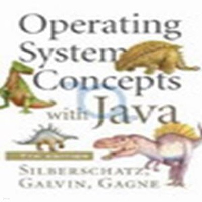 Operating System Concepts with JAVA (Hardcover, 7th)  / Abraham Silberschatz, Greg Gagne, Peter Baer Galvin (지은이) | John Wiley & Sons Inc [영어원서 / 상급]