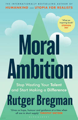 Moral Ambition