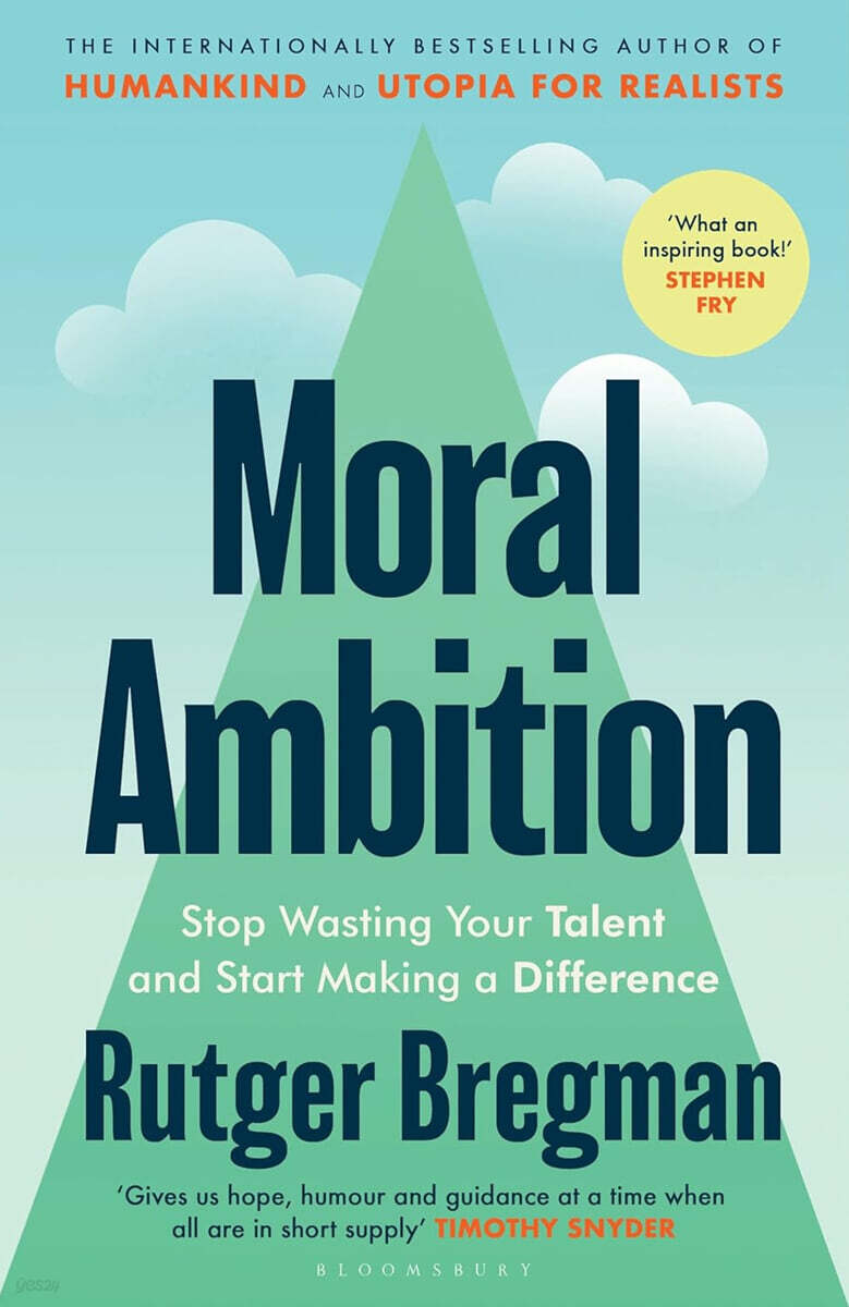 Moral Ambition