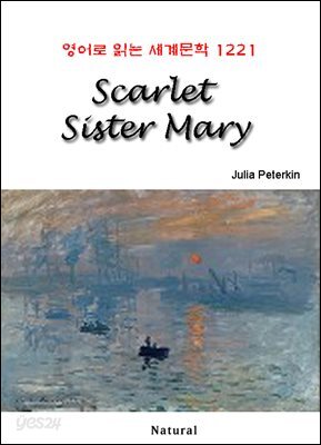 Scarlet Sister Mary - 영어로 읽는 세계문학 1221