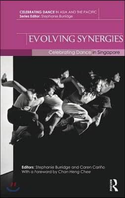Evolving Synergies: Celebrating Dance in Singapore