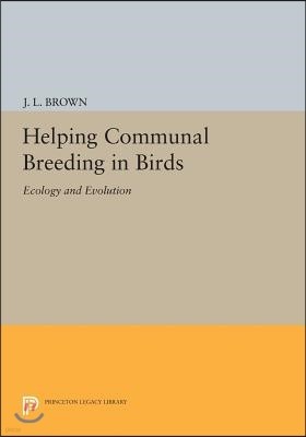 Helping Communal Breeding in Birds