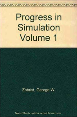 Progress in Simulation, Volume One