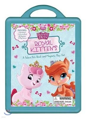 Royal Kittens : A Palace Pets Book and Magnetic Play Set