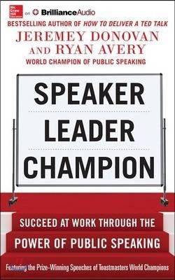 Speaker, Leader, Champion