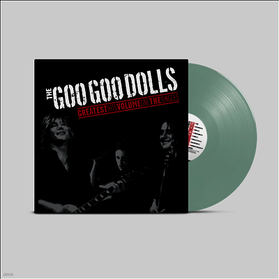 Goo Goo Dolls — Greatest Hits Volume One - The Singles 앨범 커버