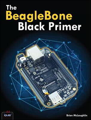The BeagleBone Black Primer - 예스24