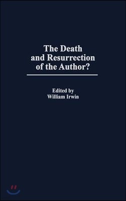 The Death and Resurrection of the Author?