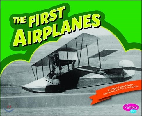 The First Airplanes