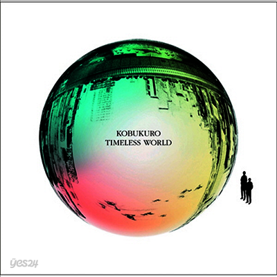 Kobukuro (코부쿠로) - Timeless World (CD)