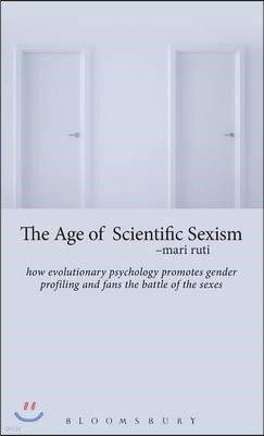 The Age of Scientific Sexism