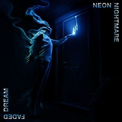 Neon Nightmare — Faded Dream 앨범 커버