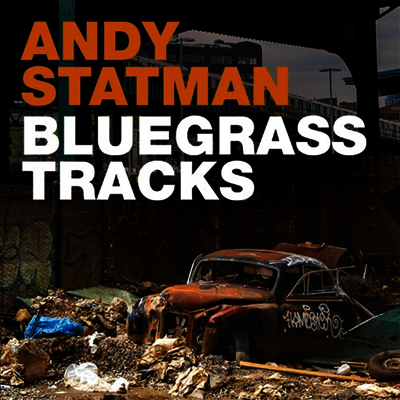 Andy Statman — Bluegrass Tracks 앨범 커버