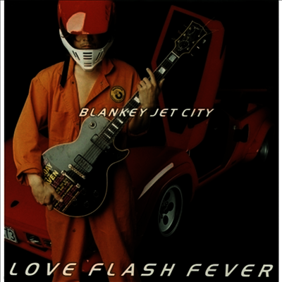 Blankey Jet City,블랭키 젯 시티 — Love Flash Fever 앨범 커버