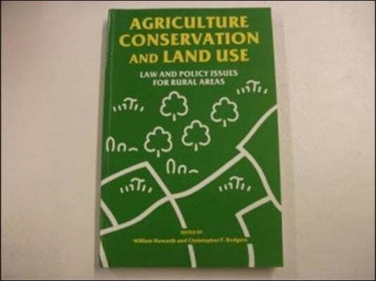 Agriculture Conservation and Land Use