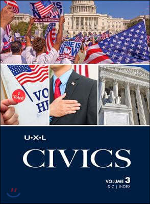 U-X-L Civics: 3 Volume Set Plus Teacher's Guide)