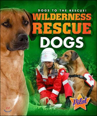 Wilderness Search Dogs