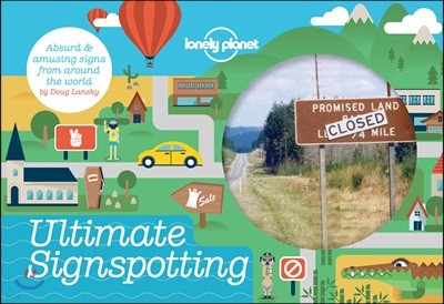 Lonely Planet Ultimate Signspotting