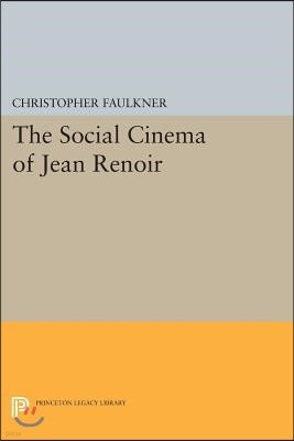 The Social Cinema of Jean Renoir