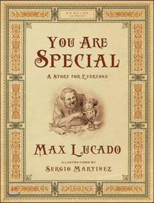 You Are Special: A Story for Everyone (Gift Edition)