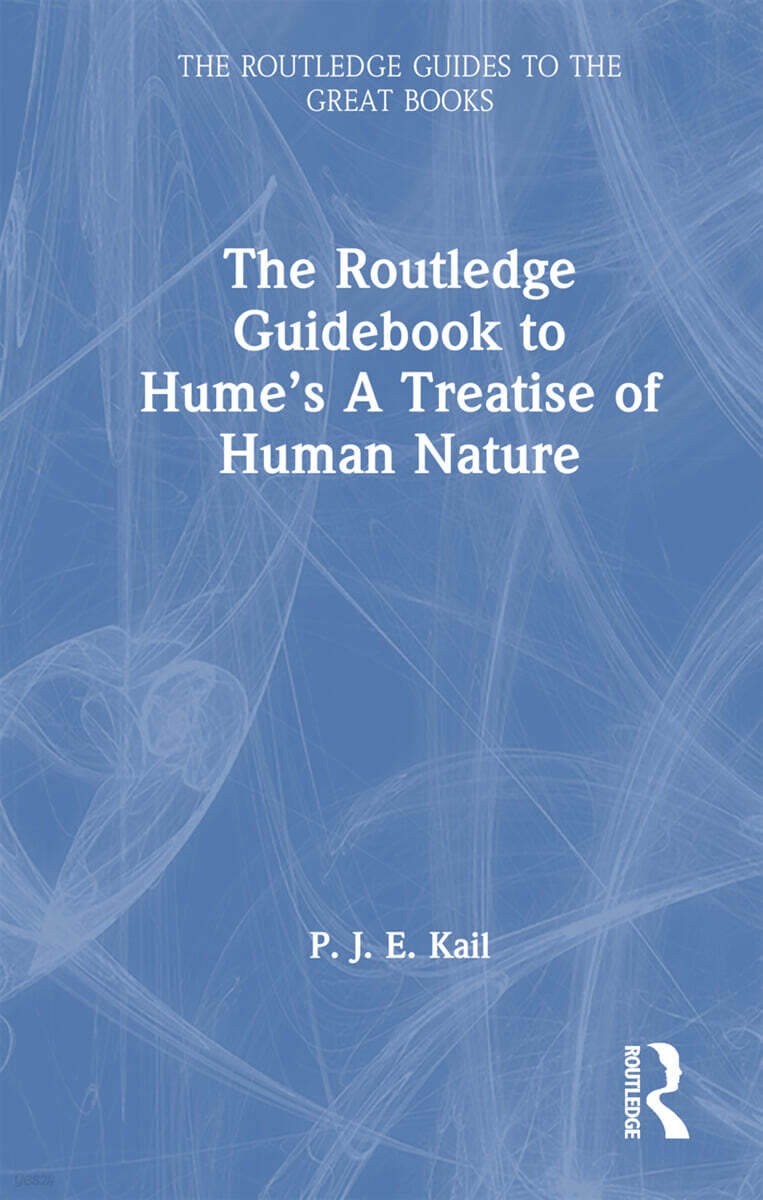 Routledge Guidebook to Hume’s A Treatise of Human Nature