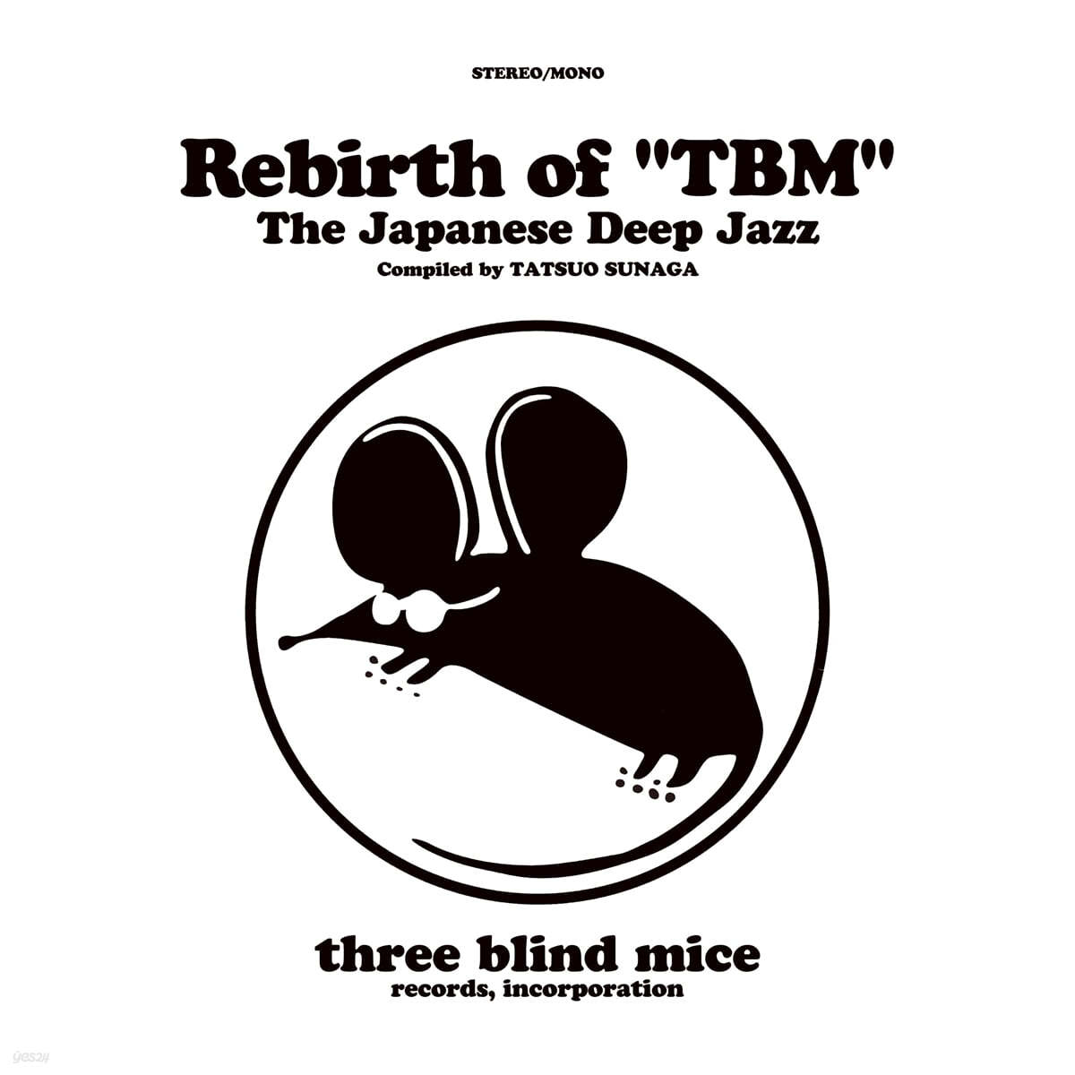 TBM 레이블 재즈 컴필레이션 앨범 (Rebirth of &quot;TBM&quot; The Japanese Deep Jazz Compiled by Tatsuo Sunaga) 