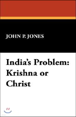 India's Problem: Krishna or Christ