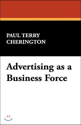 Advertising as a Business Force