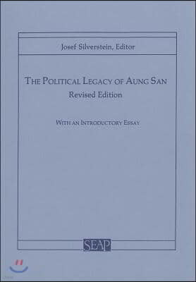 The Political Legacy of Aung San