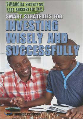 Smart Strategies for Investing Wisely and Successfully