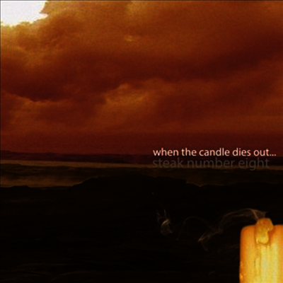 Stake — When The Candle Dies Out 앨범 커버