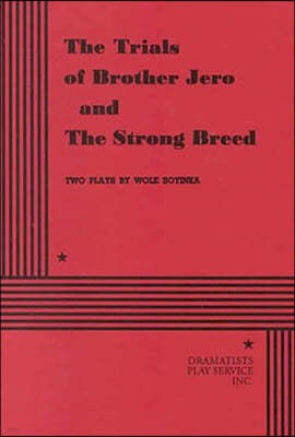 The Trials of Brother Jero and the Strong Breed