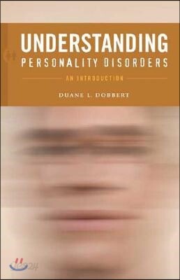Understanding Personality Disorders: An Introduction