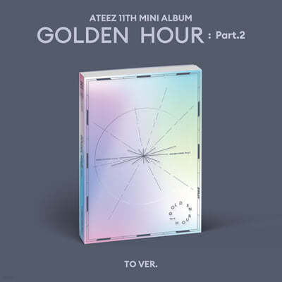 Ƽ (ATEEZ) - GOLDEN HOUR : Part.2 [TO Ver.]