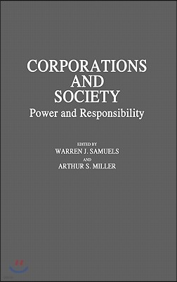 Corporations and Society: Power and Responsibility