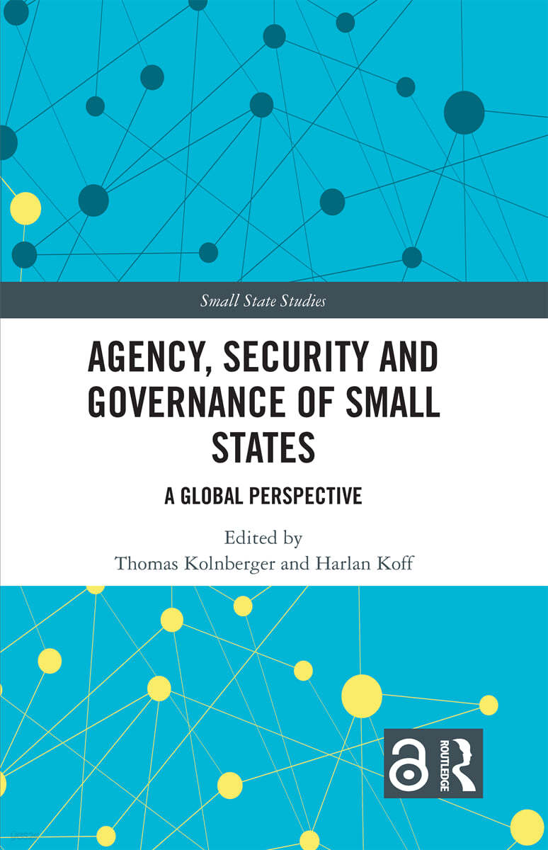 Agency, Security and Governance of Small States