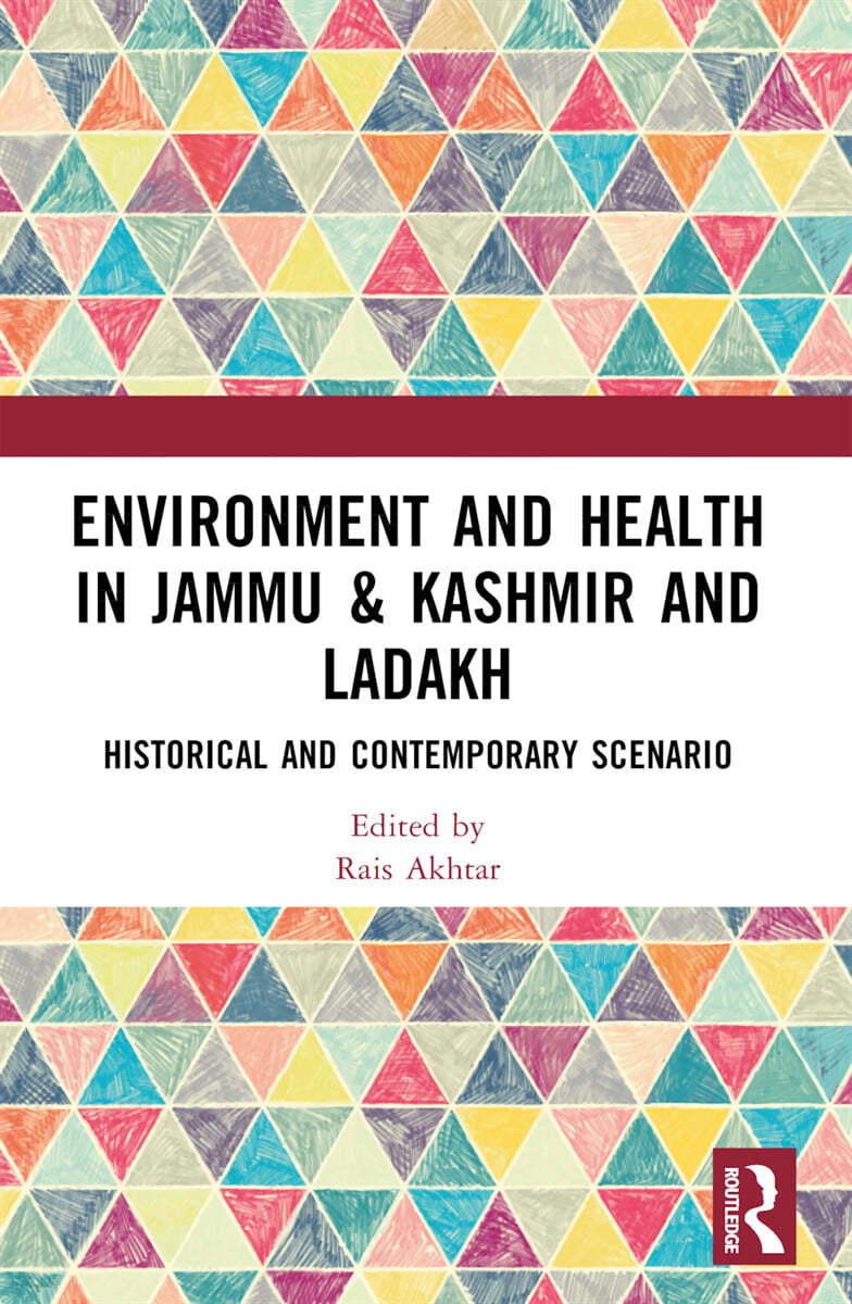 Environment and Health in Jammu &amp; Kashmir and Ladakh