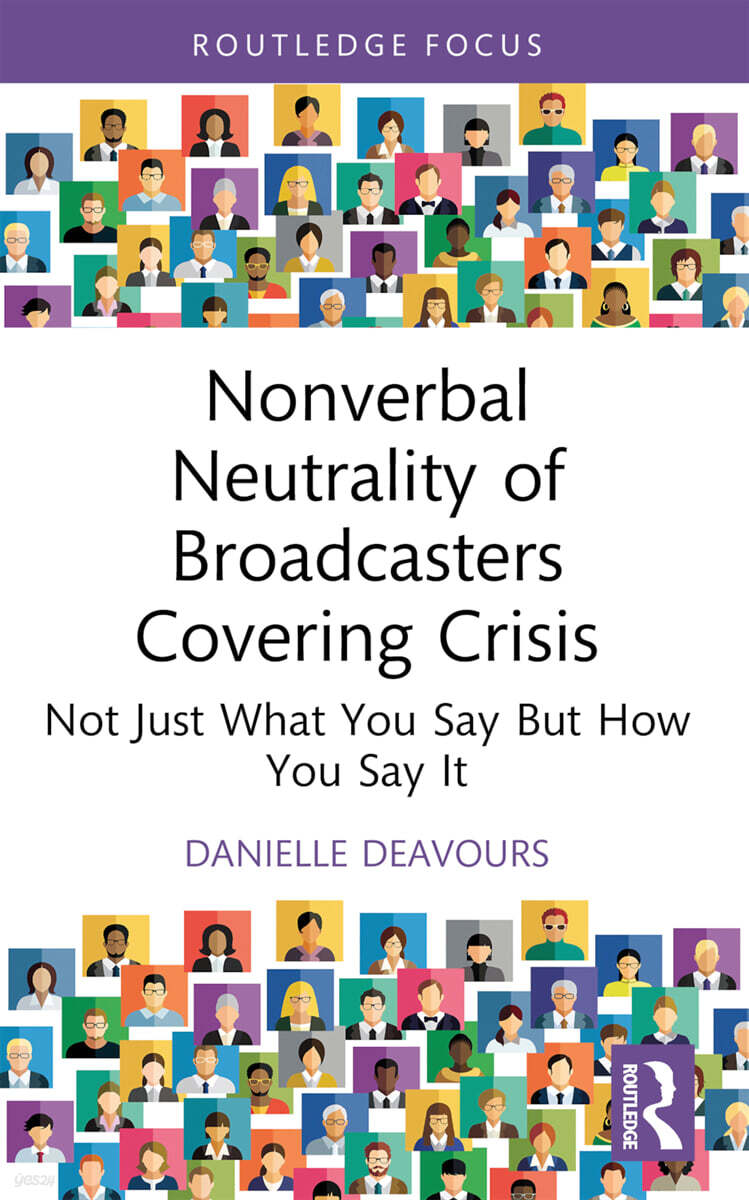 Nonverbal Neutrality of Broadcasters Covering Crisis