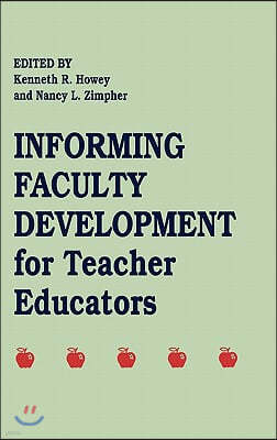 Informing Faculty Development for Teacher Educators